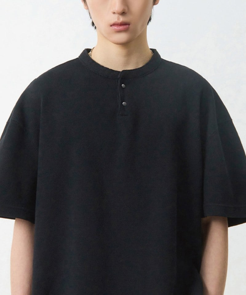 華夫格亨利領上衣 WAFFLE HENLEY NECK HALF T-SHIRT
